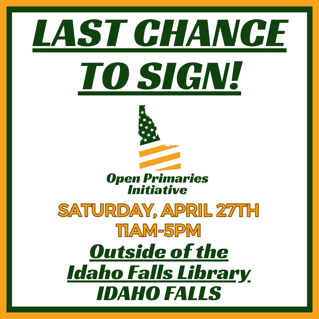 Idaho Falls- LAST CHANCE TO SIGN!