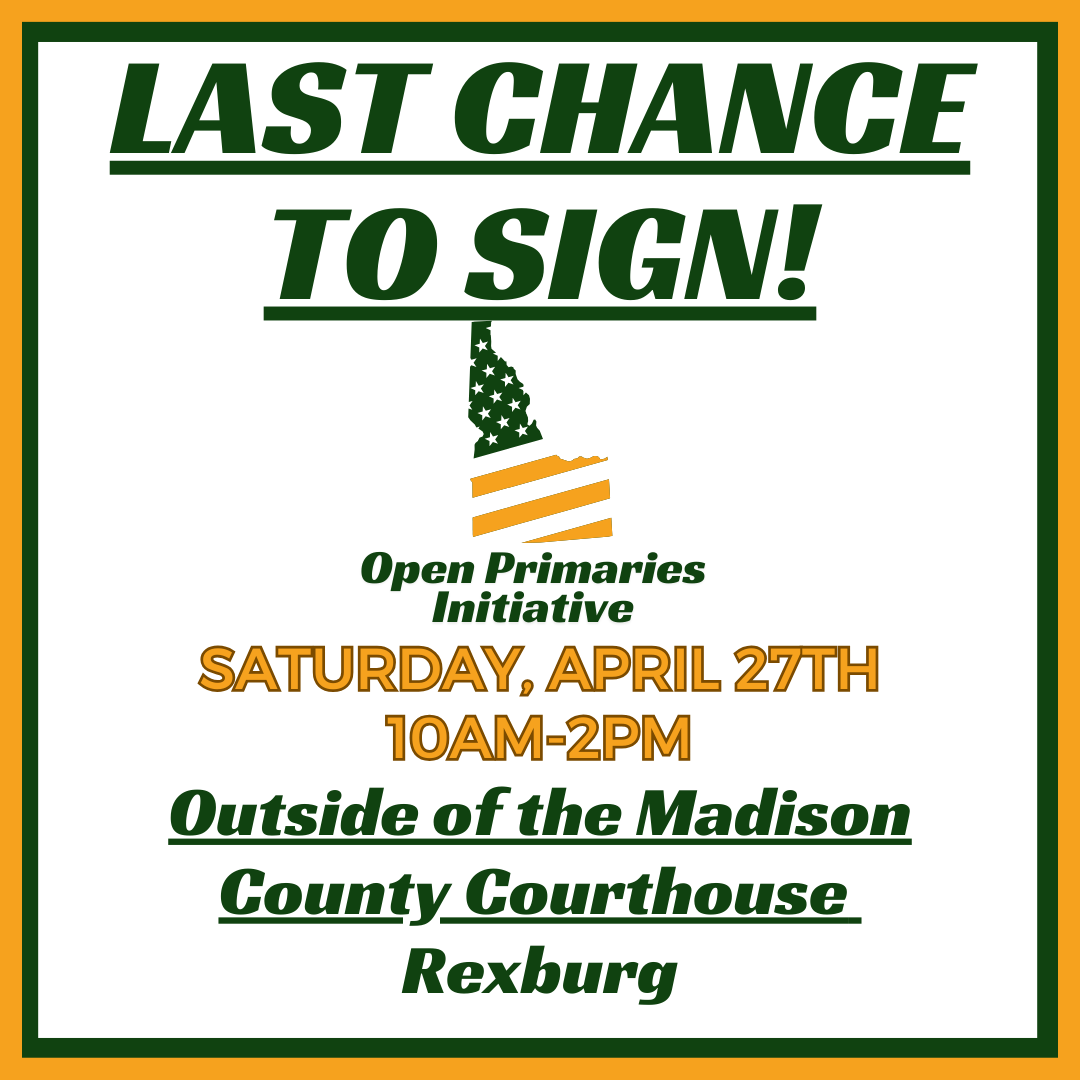 Rexburg- LAST CHANCE TO SIGN!