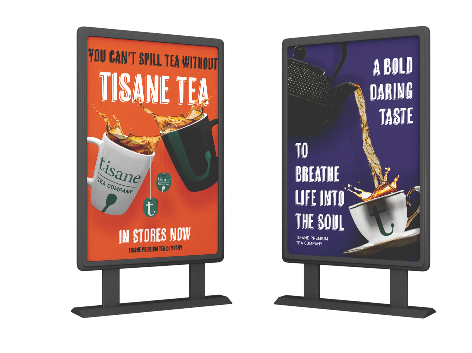 Two illuminated advertising signs for Tisane Tea Company, one with a red background showing tea cups spilling tea with text 'You can't spill tea without Tisane Tea,' and the other with a purple background showing tea being poured from a teapot into a cup with text 'A bold daring taste to breathe life into the soul.'