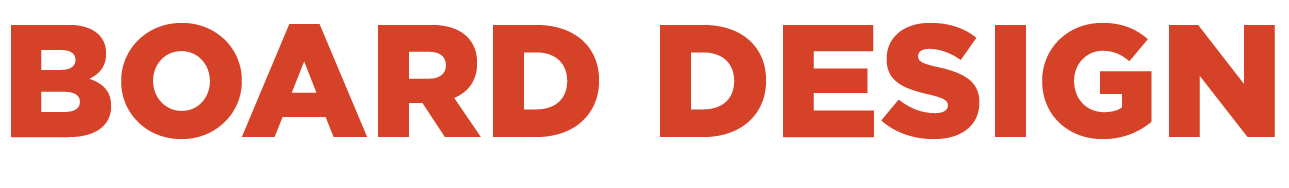 Text saying 'Board Design' in bold, red letters on a white background.