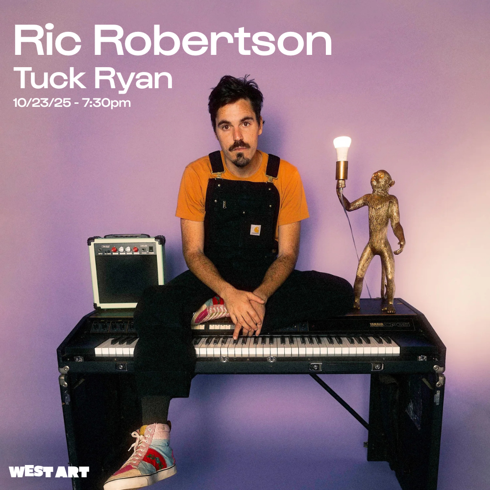 West Art Welcomes Ric Robertson & Tuck Ryan