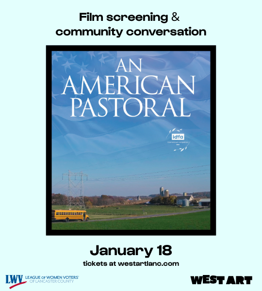 An American Pastoral: Film Screening & Community Conversation