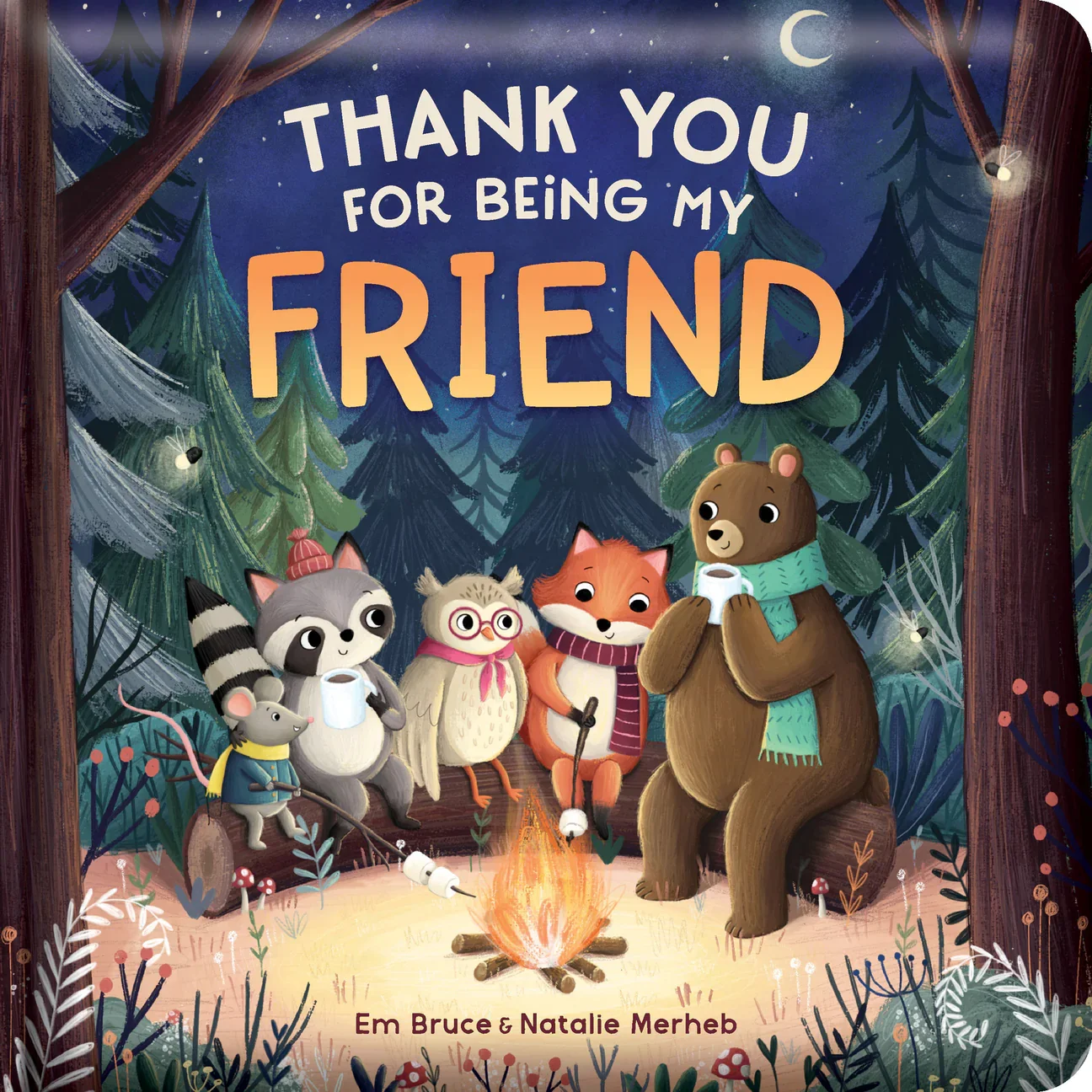'Thank You For Being My Friend'