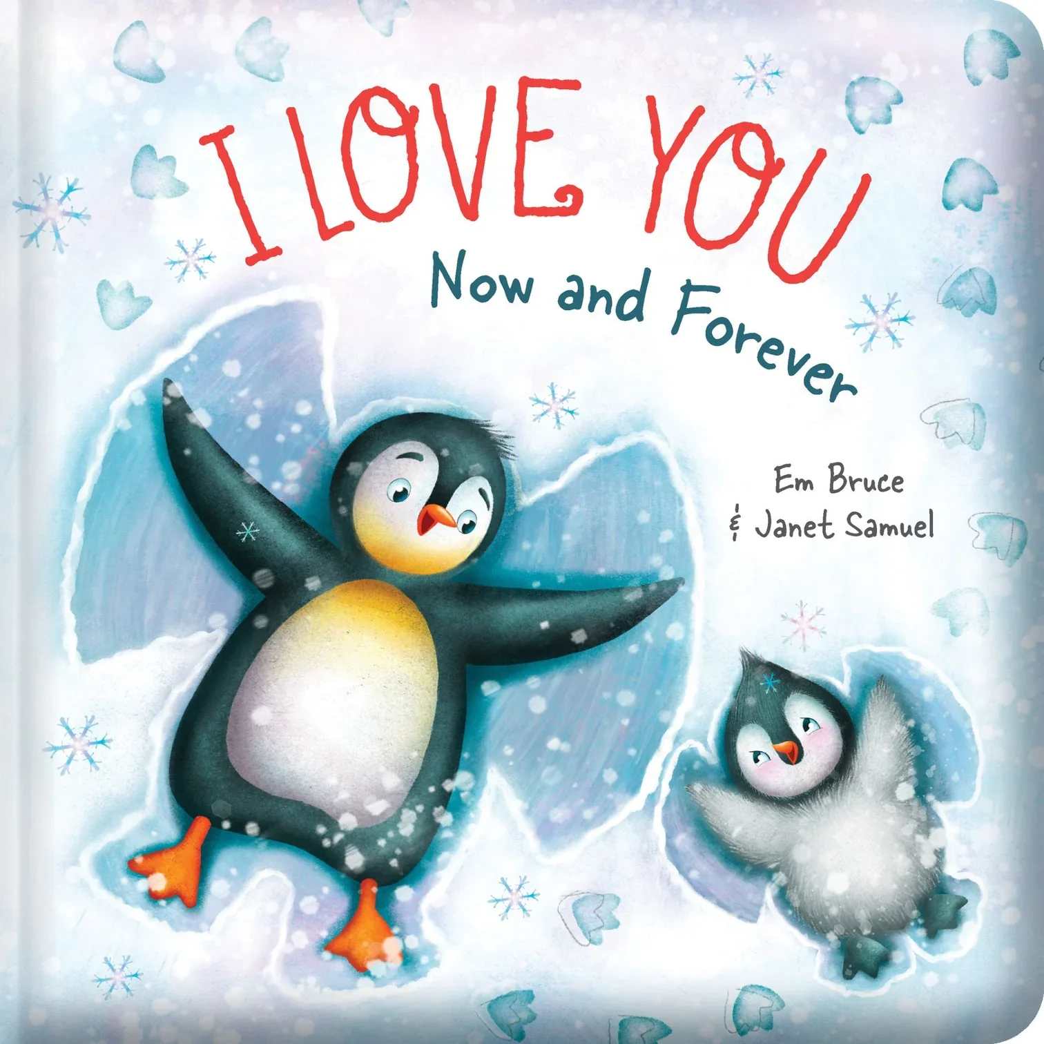 'I Love You Now and Forever'