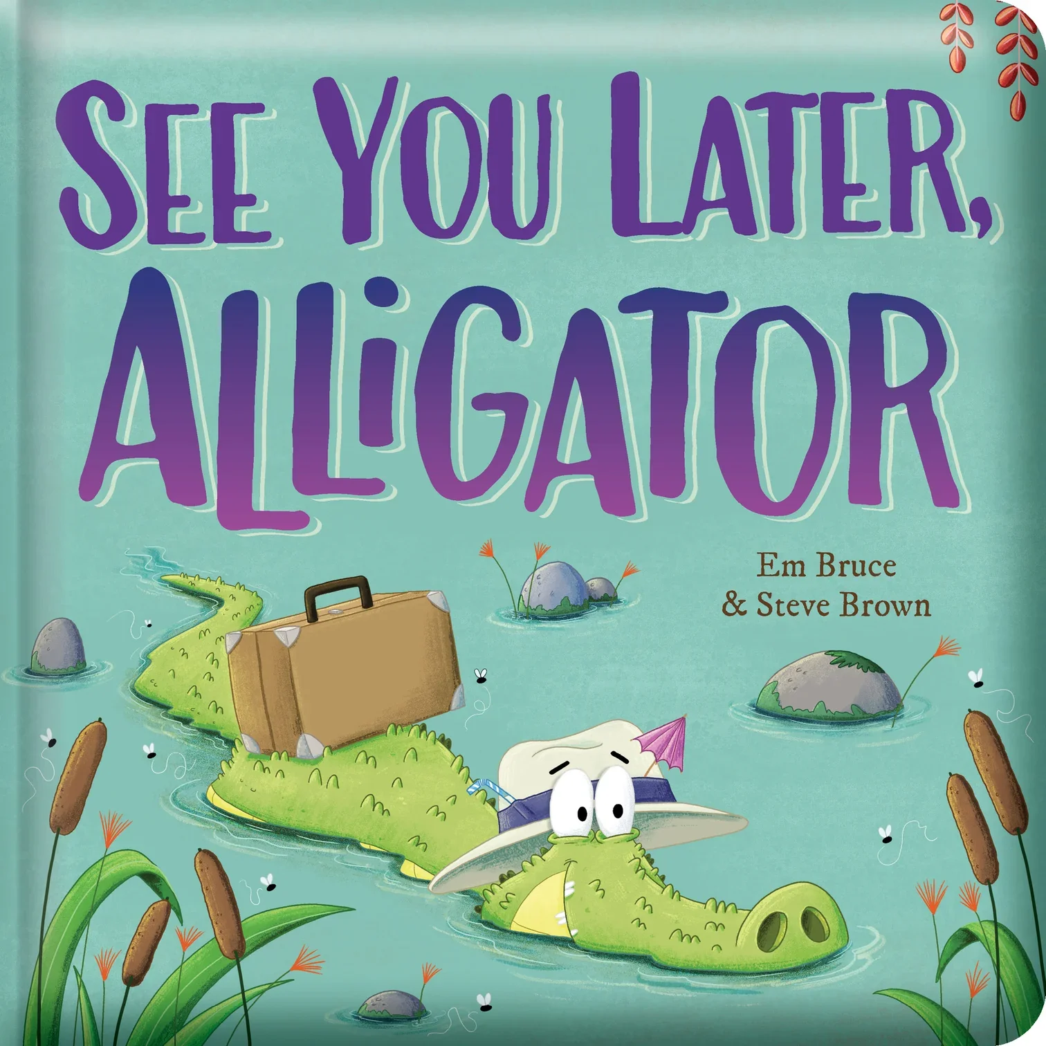 'See You Later, Alligator'