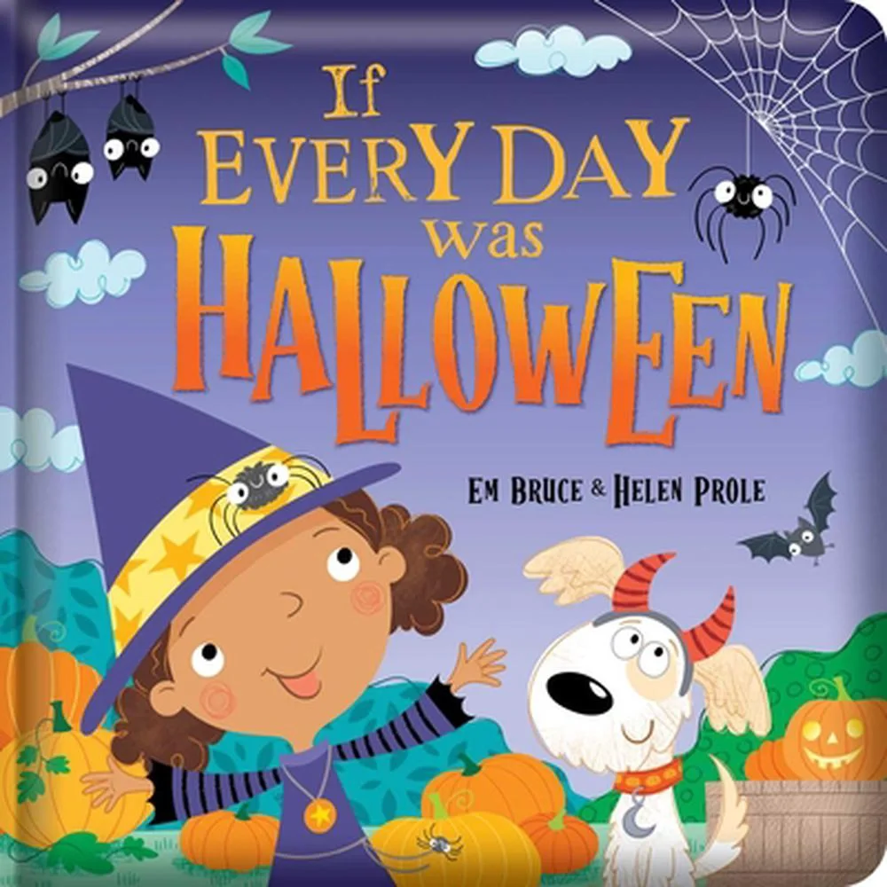 'If Every Day Was Halloween' 