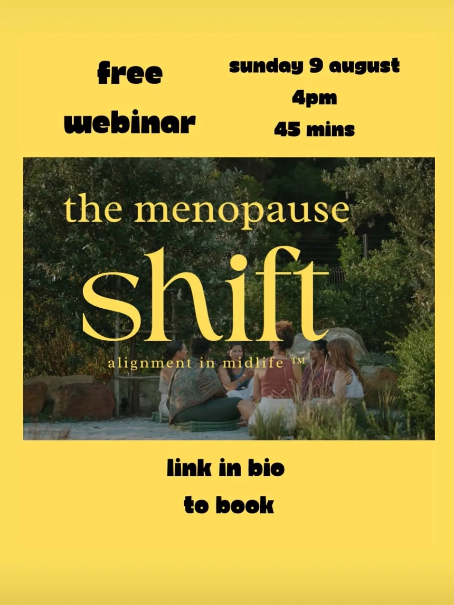 The Menopause Shift - I&rsquo;m offering a free webinar where you can come &amp; find out more, ask questions &amp; see if The Menopause Shift is a fit for you ! 

Sunday 9 August
FREE Webinar
4pm,  45 mins

Link in Bio to Book ✨