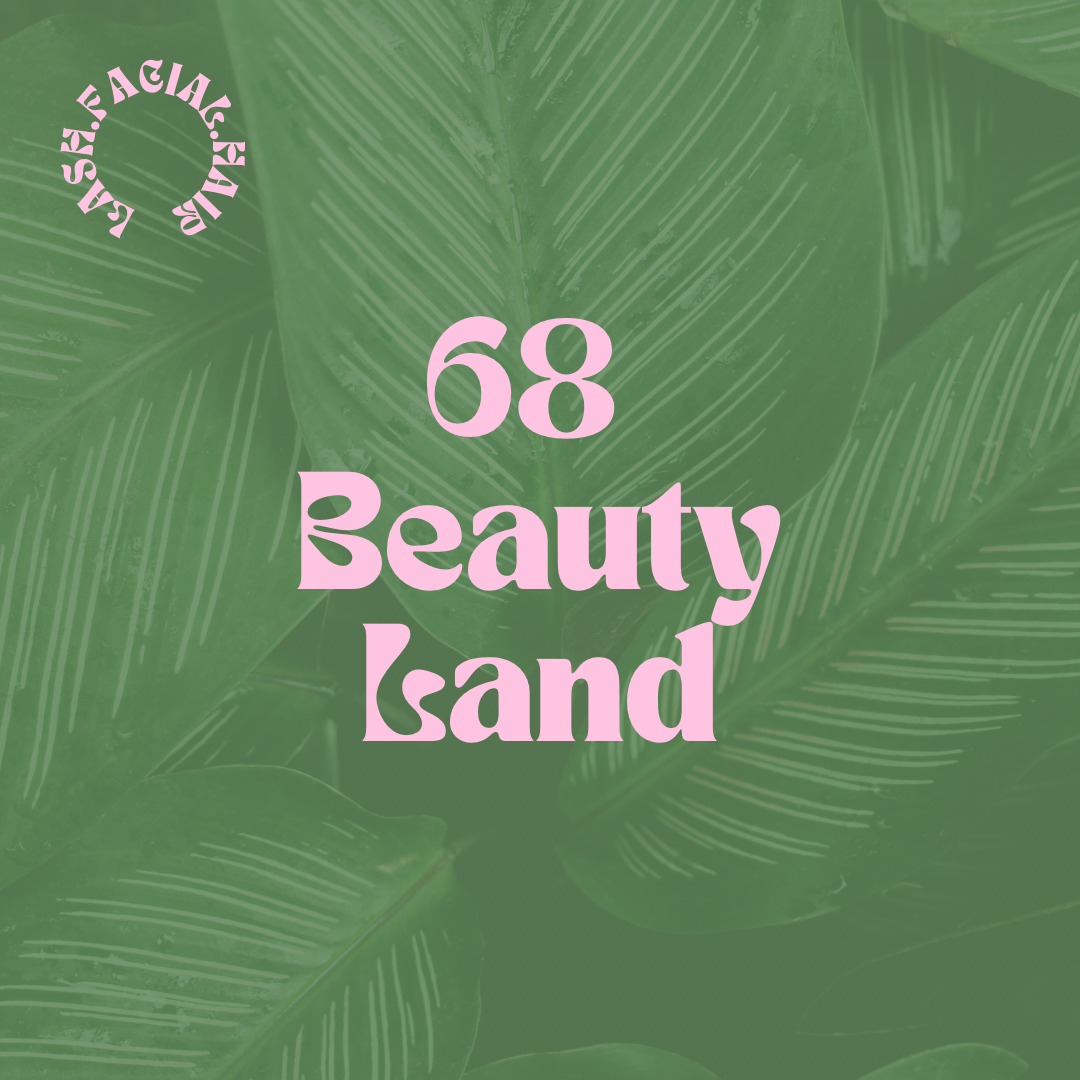68 Beauty Land