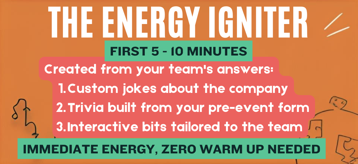 Bright orange background with white, black, pink, and teal text promoting a team-building activity called "The Energy Igniter" involving jokes, trivia, and interactive bits, with minimalist line drawings of light bulbs and puzzle pieces.
