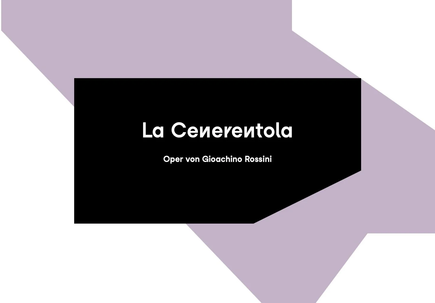 LA CENERENTOLA | THEATER ST. GALLEN