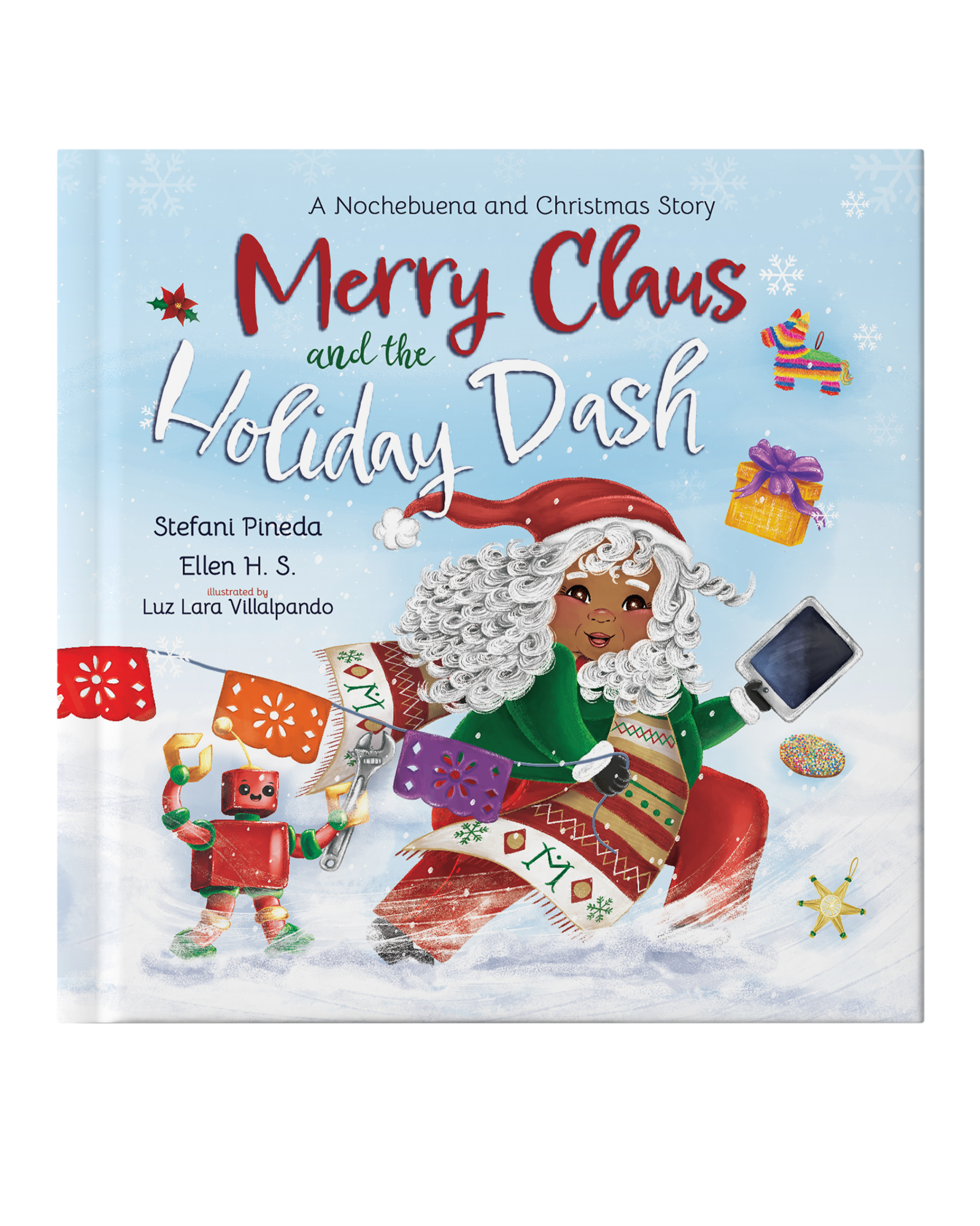 Merry Claus and the Holiday Dash: A Nochebuena and Christmas Story
