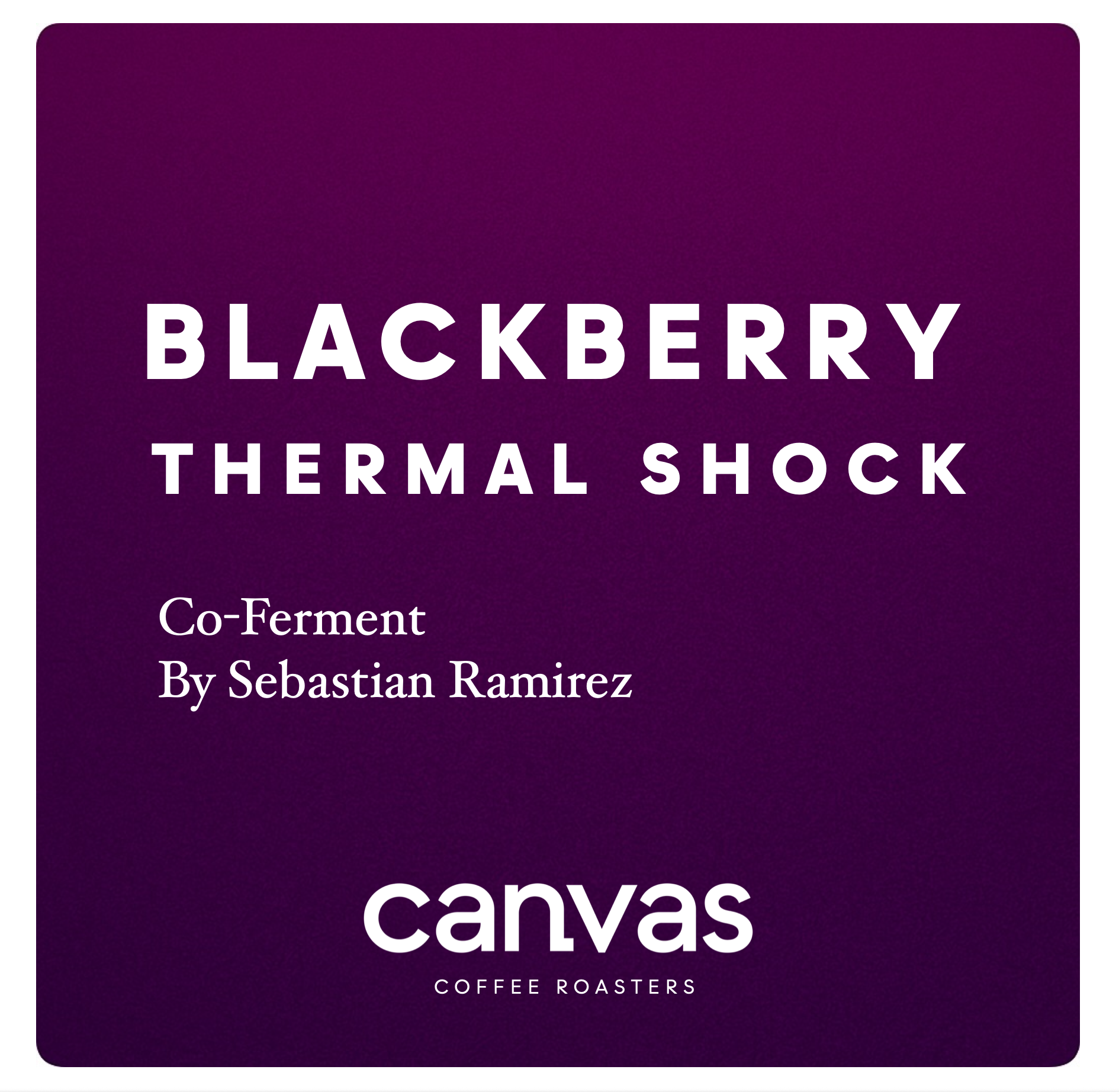 Colombia - Blackberry Co-ferment by Sebastian Ramirez