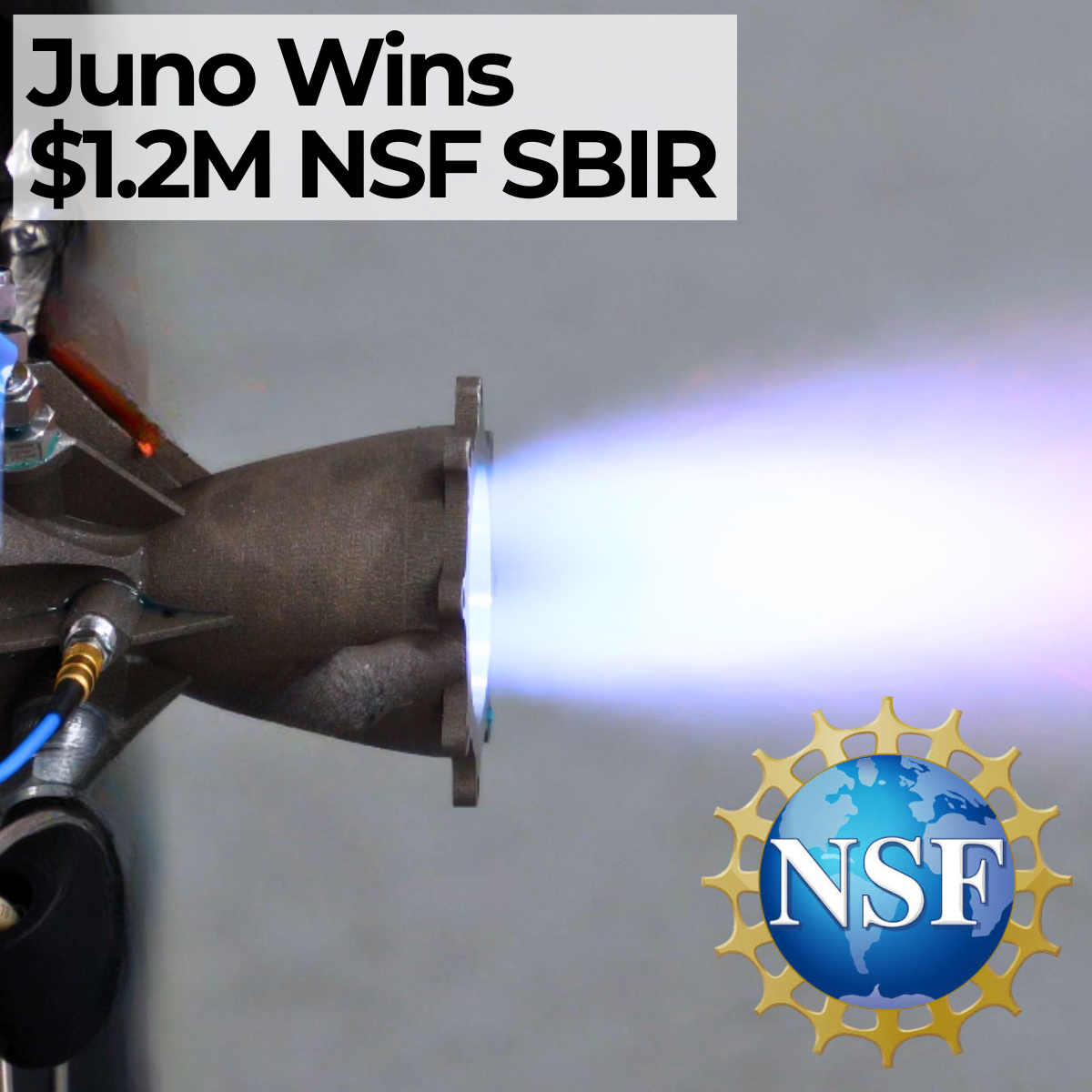 Juno Propulsion Awarded $1.2 Million NSF Phase II SBIR to Advance Production-Ready In-Space Propulsion