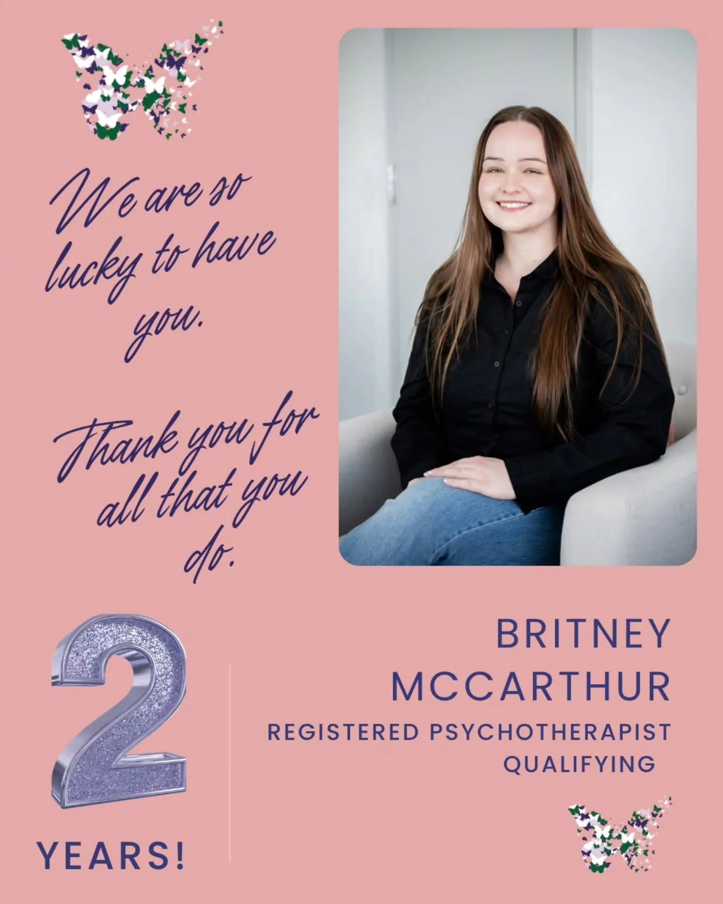 2 Years of Britney 🦋

This month we're also celebrating Britney and her 2-year journey with Wellness Within! 🩷

Britney first joined us as a placement student, and we were lucky enough to have her stay on as part of our team after graduation. Over 