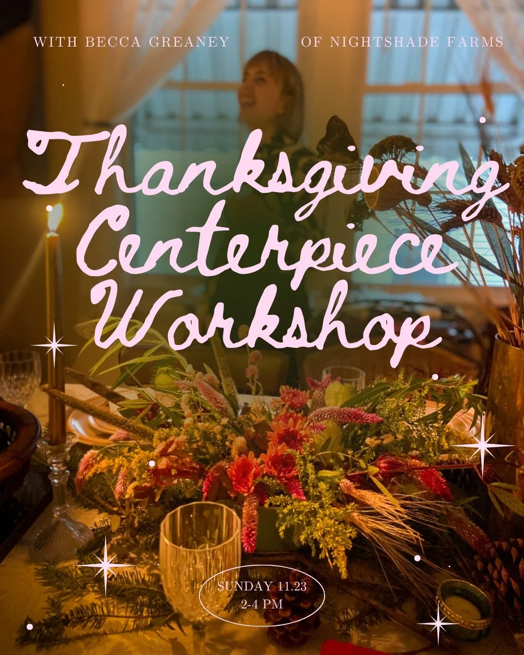 💐 🌺 B E C C A  I S  B A C K 💐 🌺 an afternoon delight w @nightshadefarms - learn the art of C E N T E R P I E C E design w fresh cut flowers + take home your very own creation to adorn your tablescape! wine included of course 😉 🥂 SUNDAY 11/23 2-