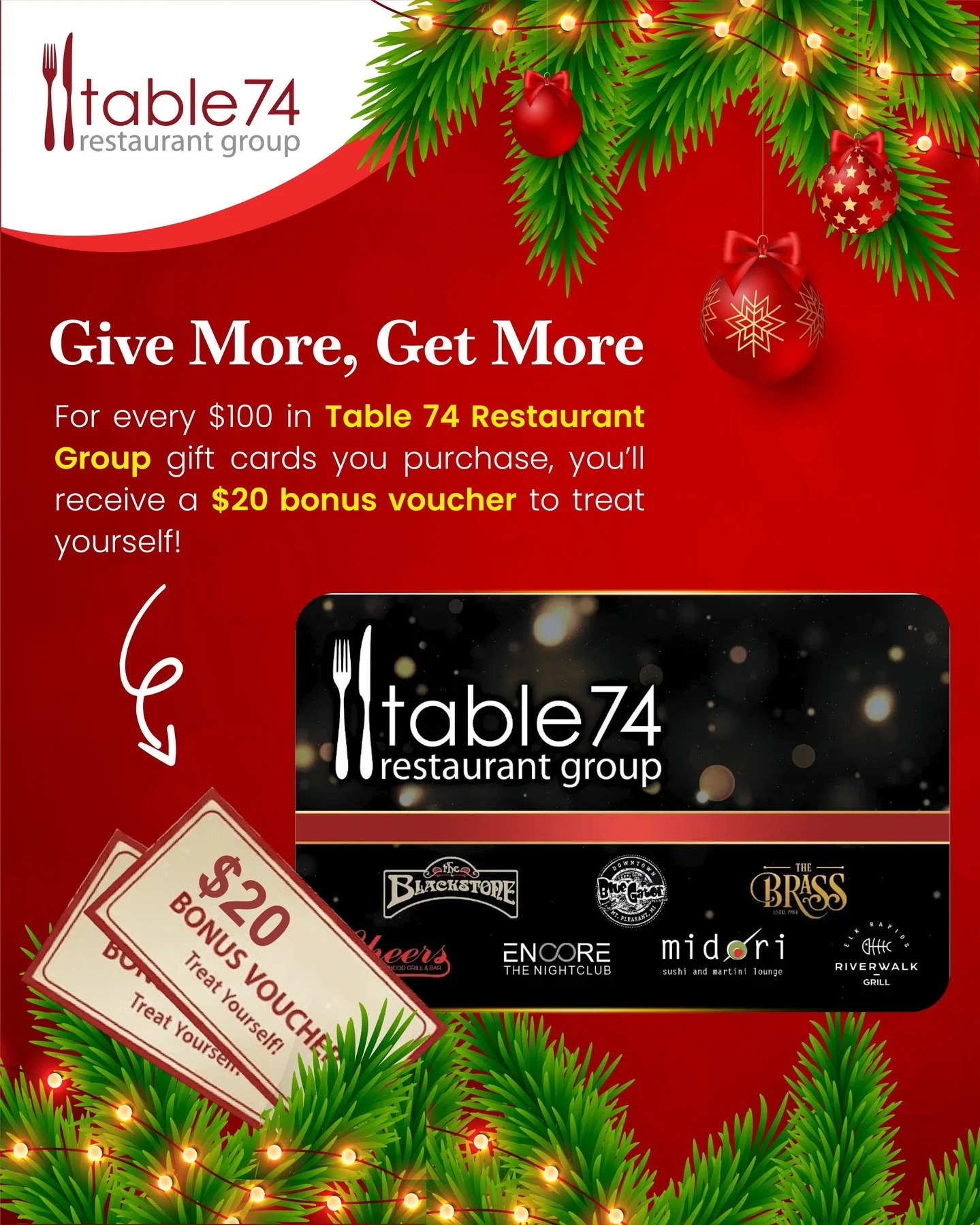🎁 Give More, Get More!

This holiday season, treat your loved ones and yourself.

For every $100 in Table 74 Restaurant Group gift cards, you&rsquo;ll receive a $20 bonus voucher on us. ❤️✨

Perfect for stocking stuffers, last-minute gifting, or pla