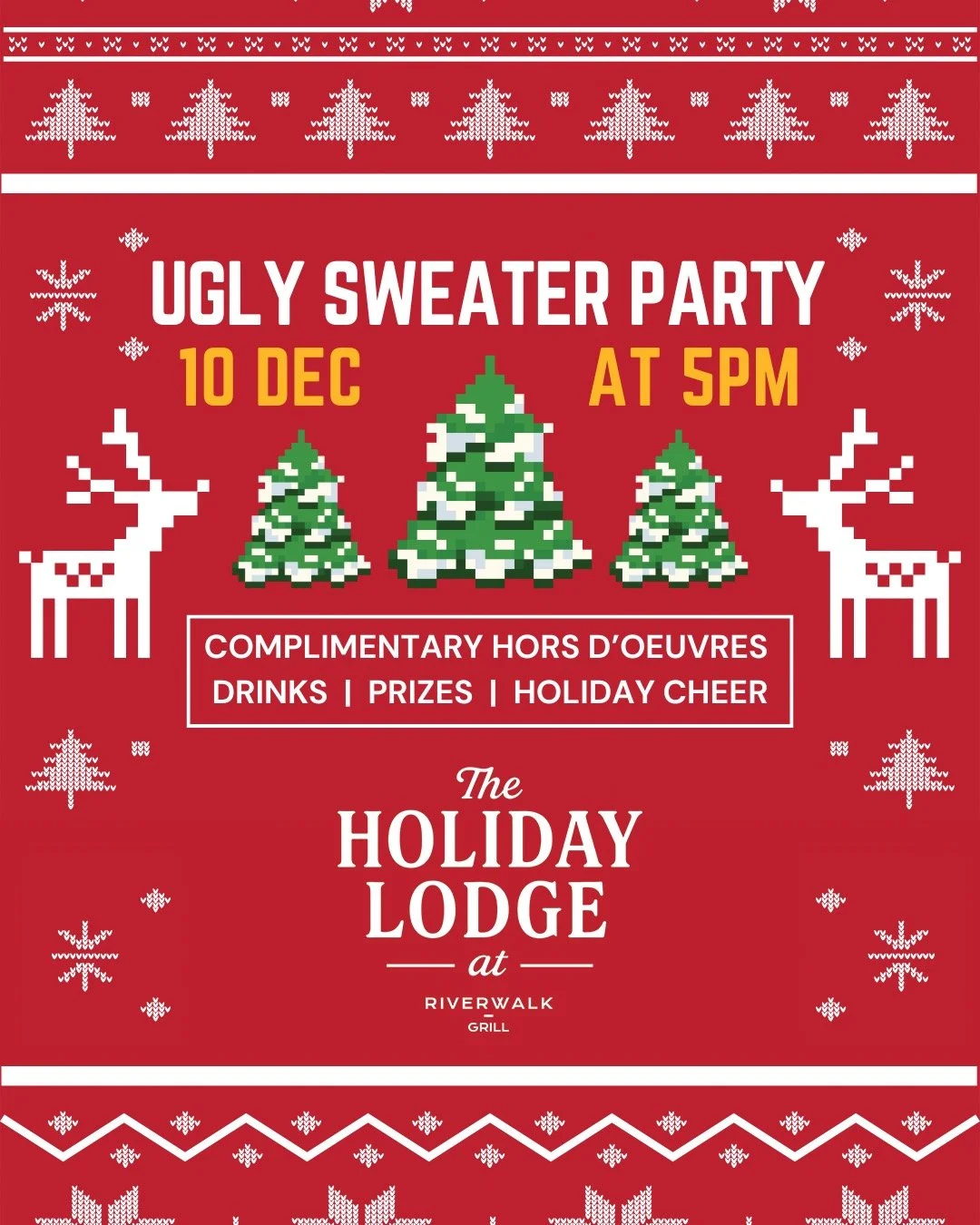 Consider this your official invitation to our coziest night of the season. ❄️🎄🎅🏼 

Ugly Sweater Christmas Party - Wednesday, December 10th

We&rsquo;re celebrating YOU with complimentary hors d&rsquo;oeuvres, a festive contest, and all the warm ho