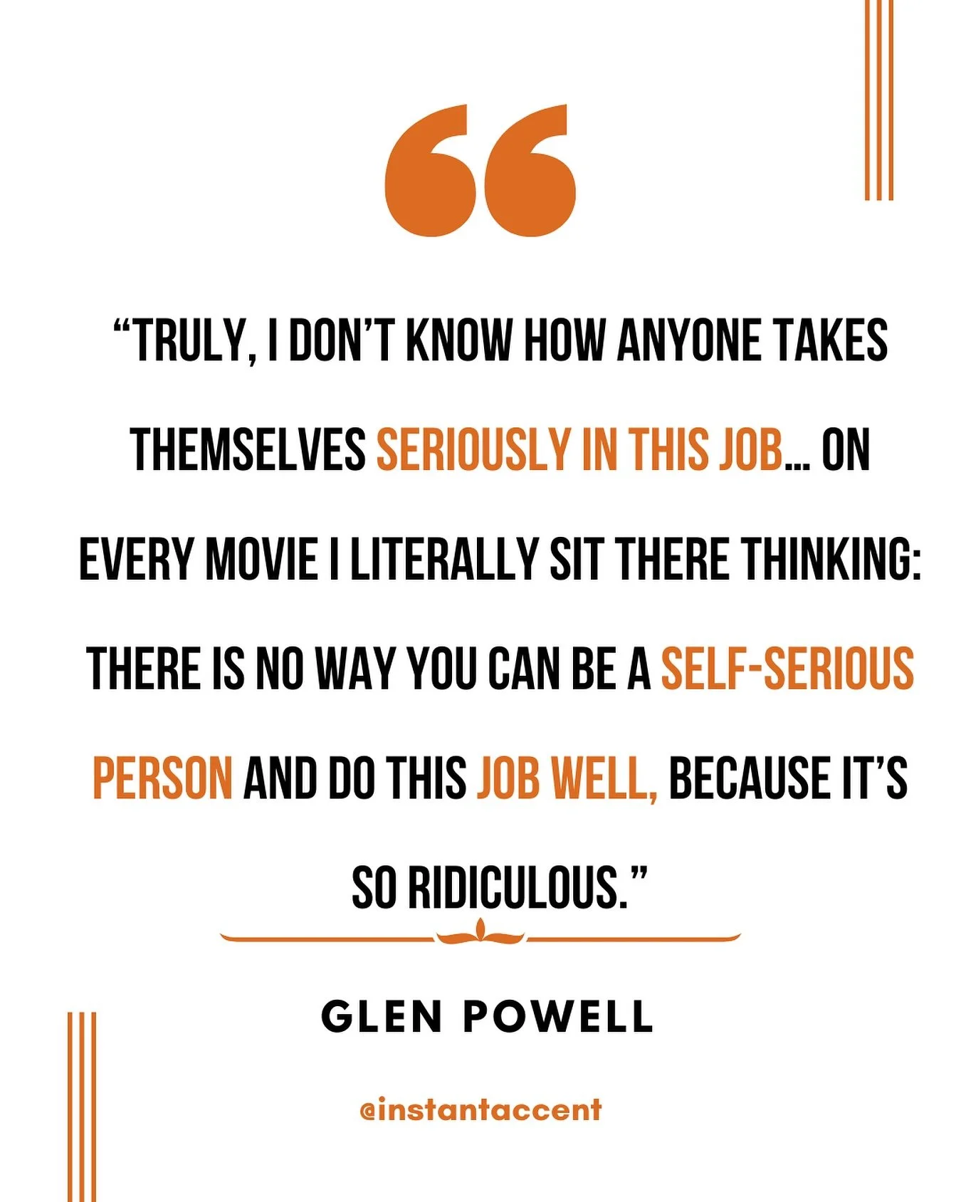 A little mid-week motivation from Glen Powell. We love this as an ode for when it all feels too much. ✨

At its core, acting is play. It is silly and so is the industry. 

It can be VERY hard to forget that amidst at all. ❤️

P.s. you have 3 days lef