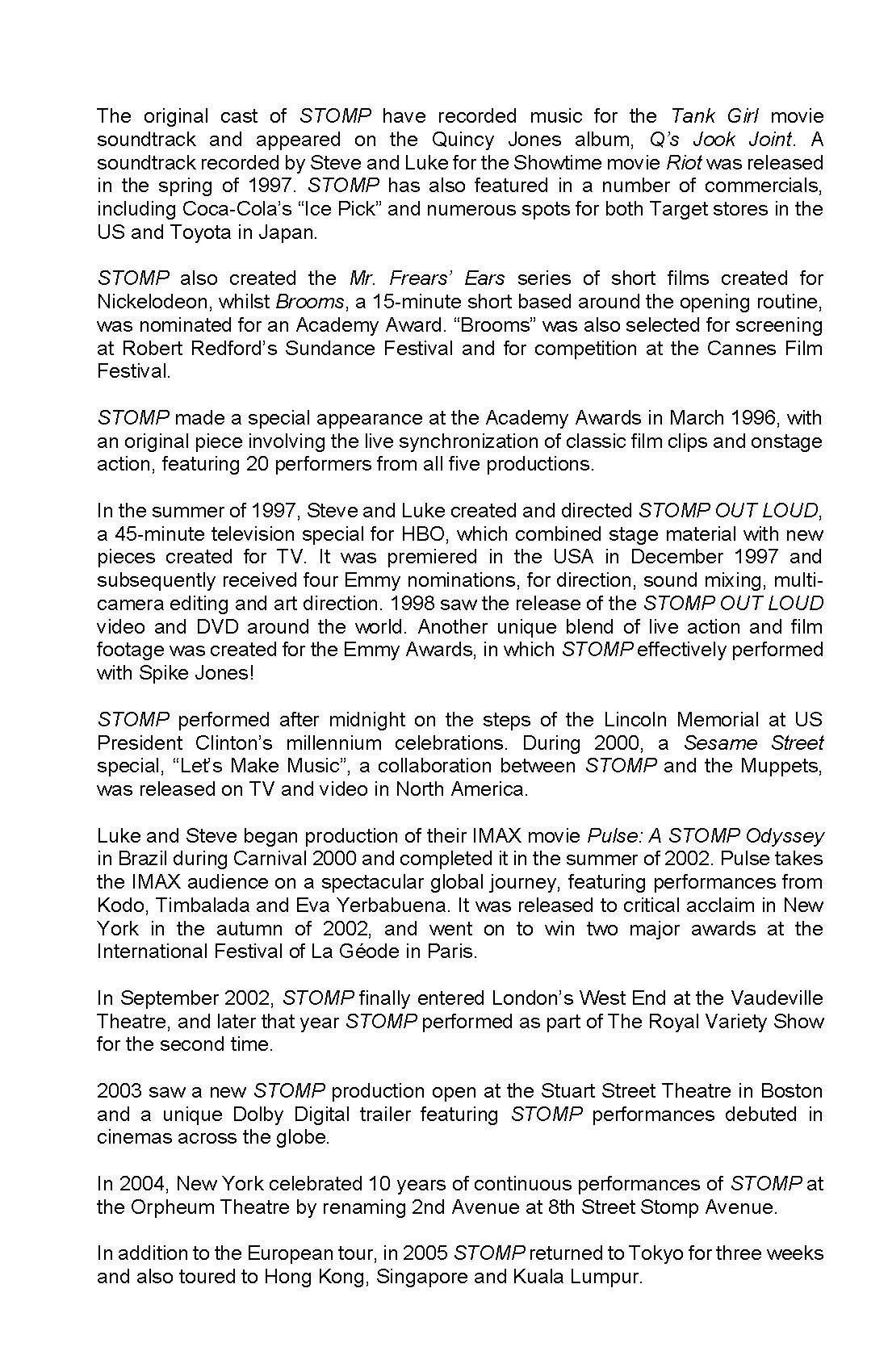 Text about the production company STOMP, their work in film, television, music, and international performances from 1996 to 2005.