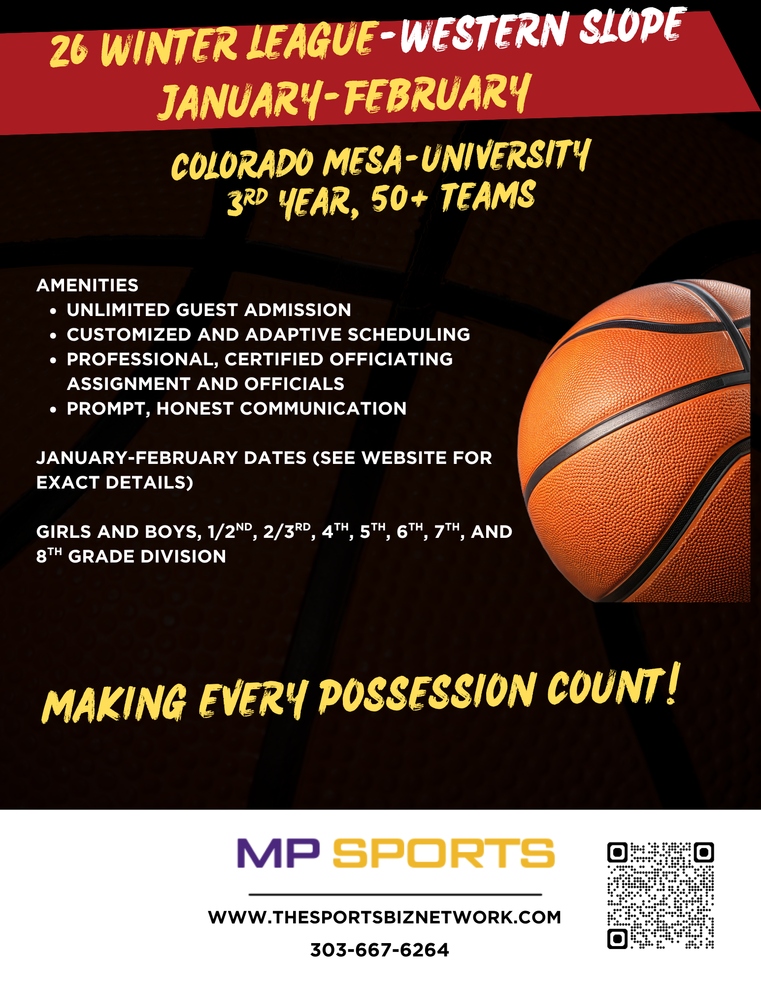 Poster advertising a winter basketball league from January to February for students of Colorado Mesa University, including details about amenities and categories for different grade levels, with a background of a basketball and a QR code at the botto