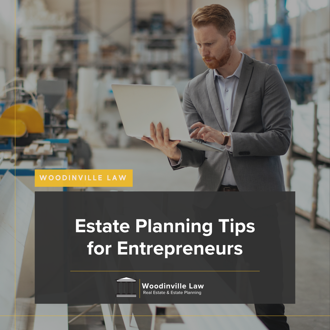 Estate Planning Tips for Entrepreneurs