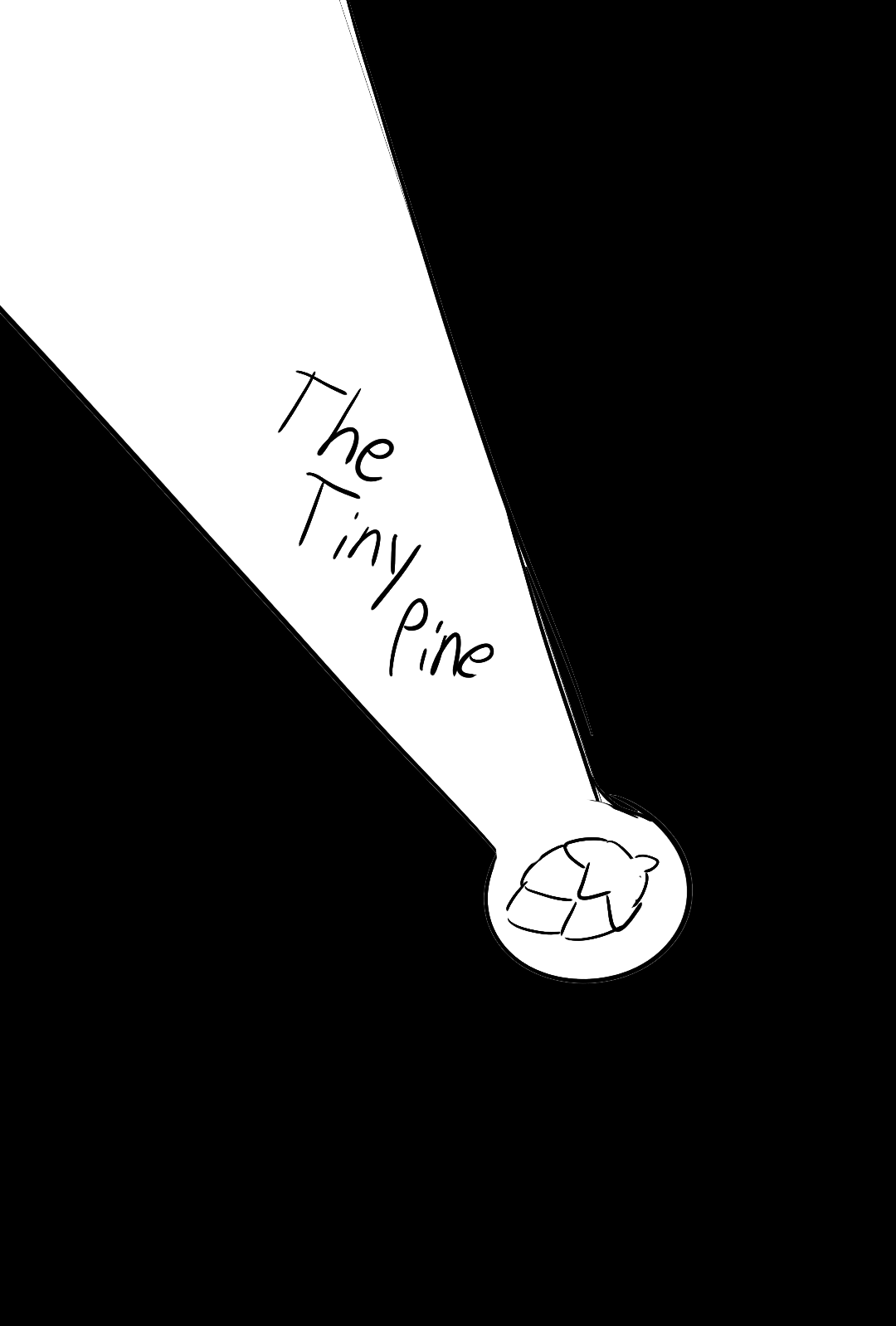 6th Poster Rough Sketch Design for the Tiny Pine - August 2025