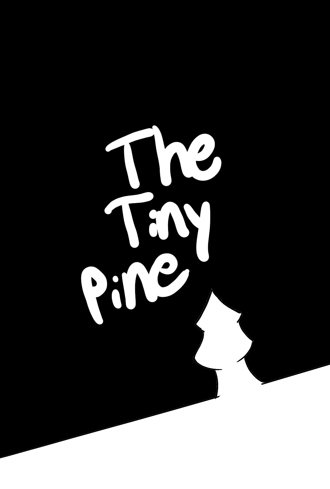 10th Poster Rough Sketch Design for the Tiny Pine - August 2025