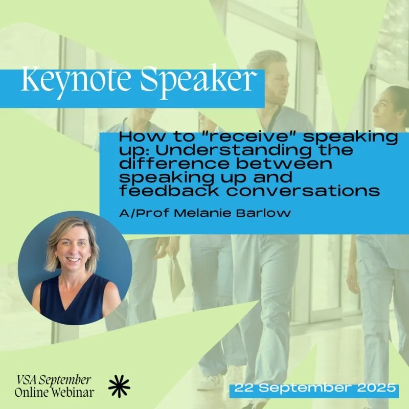 Promotional graphic for a keynote speaker event featuring A/Prof Melanie Barlow, highlighting a webinar on understanding the difference between speaking up and feedback conversations, scheduled for September 22, 2025, with images of people in a professional setting.