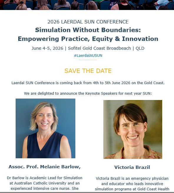Conference announcement poster for the 2026 LAERDAL SUN Conference in Queensland, Australia, featuring the event title, date, location, and photos of keynote speakers, Associate Professor Melanie Barlow and Victoria Brazil.