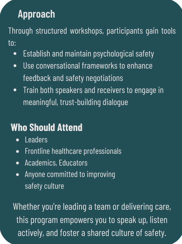 Text about a training program on safety culture, including approaches such as structured workshops to build trust and safety, and information on who should attend, including leaders, healthcare professionals, and educators.