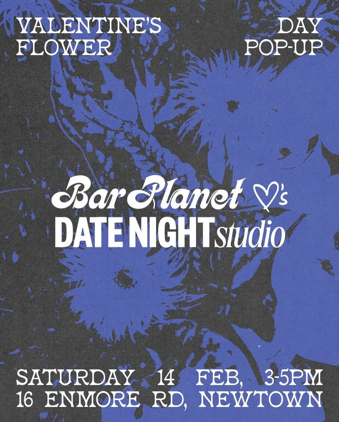 Bar Planet x Date Night Studio Valentine’s Flower Pop Up