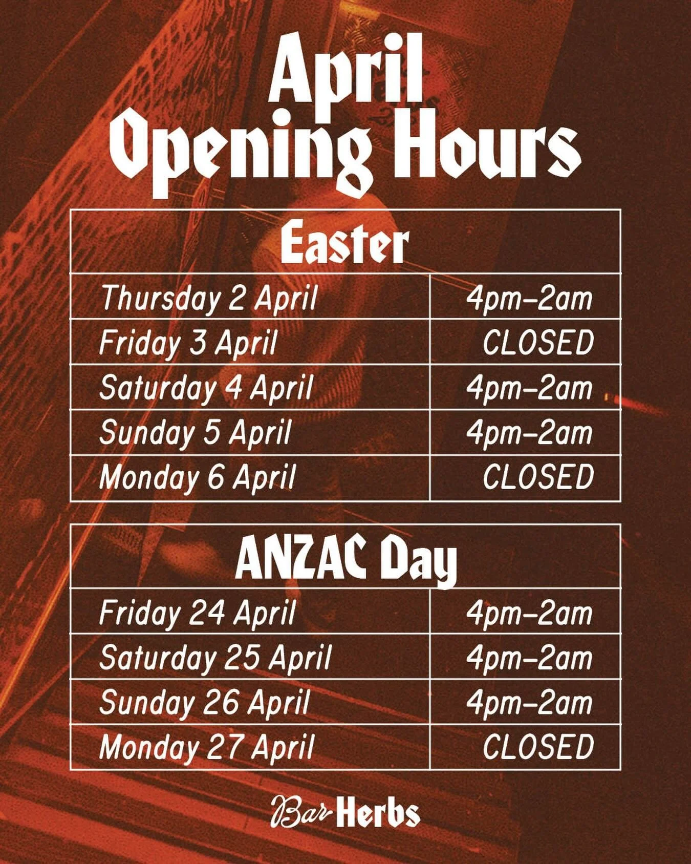April Opening Hours at Bar Herbs. 🧡 

#BarHerbs