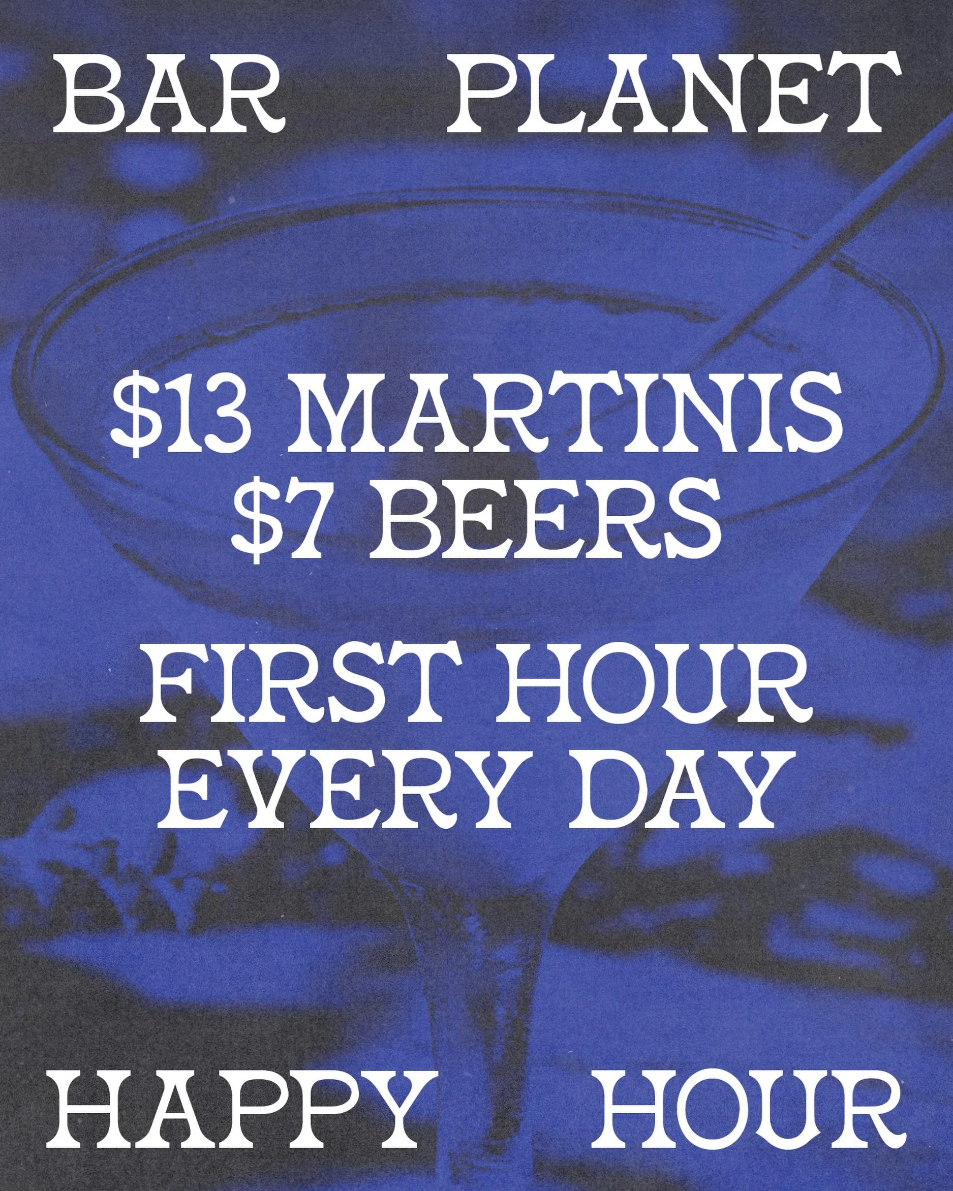 Bar Planet Happy Hour 💙

Everyone fancies a beer once in a while, so we&rsquo;ve added $7 Peroni Reds to our Happy Hour!

First hour of open, everyday. $13 martinis &amp; $7 beers.

Mon - Fri 4-5pm
Sat &amp; Sun 3-4pm

#BarPlanet