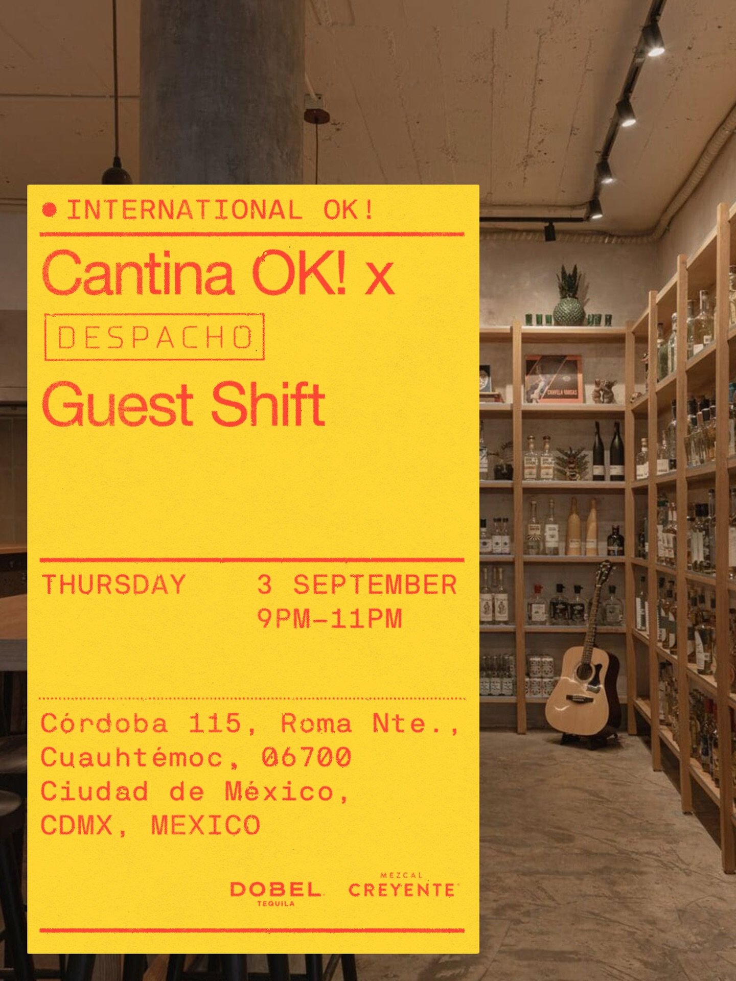 MEXICO OK! DESPACHO!

Next week, we&rsquo;ll be in Mexico for a Guest Shift with Cantina OK! will be at  we&rsquo;ll be at We&rsquo;ll be heading over to @despachomargarita in Mexico for a Guest Shift next week! 

When: Thursday 3 September, 9pm-11pm