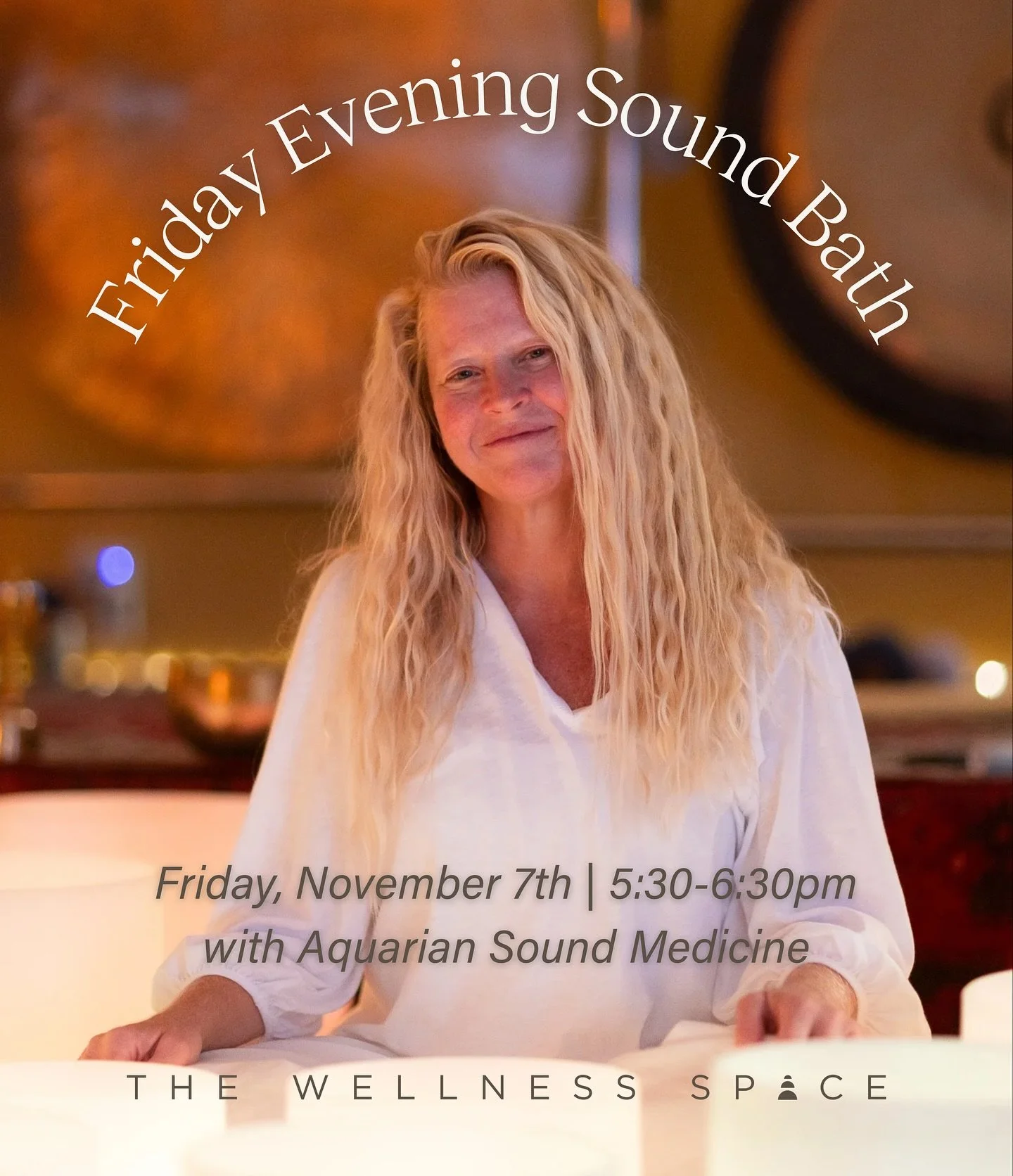 Join us this Friday for a deeply restorative Sound Bath with Alissa Haggstrom of Aquarian Sound Medicine subbing for Alexis. Experience the healing resonance of crystal bowls, chimes, and other harmonic instruments designed to help you unwind and rec