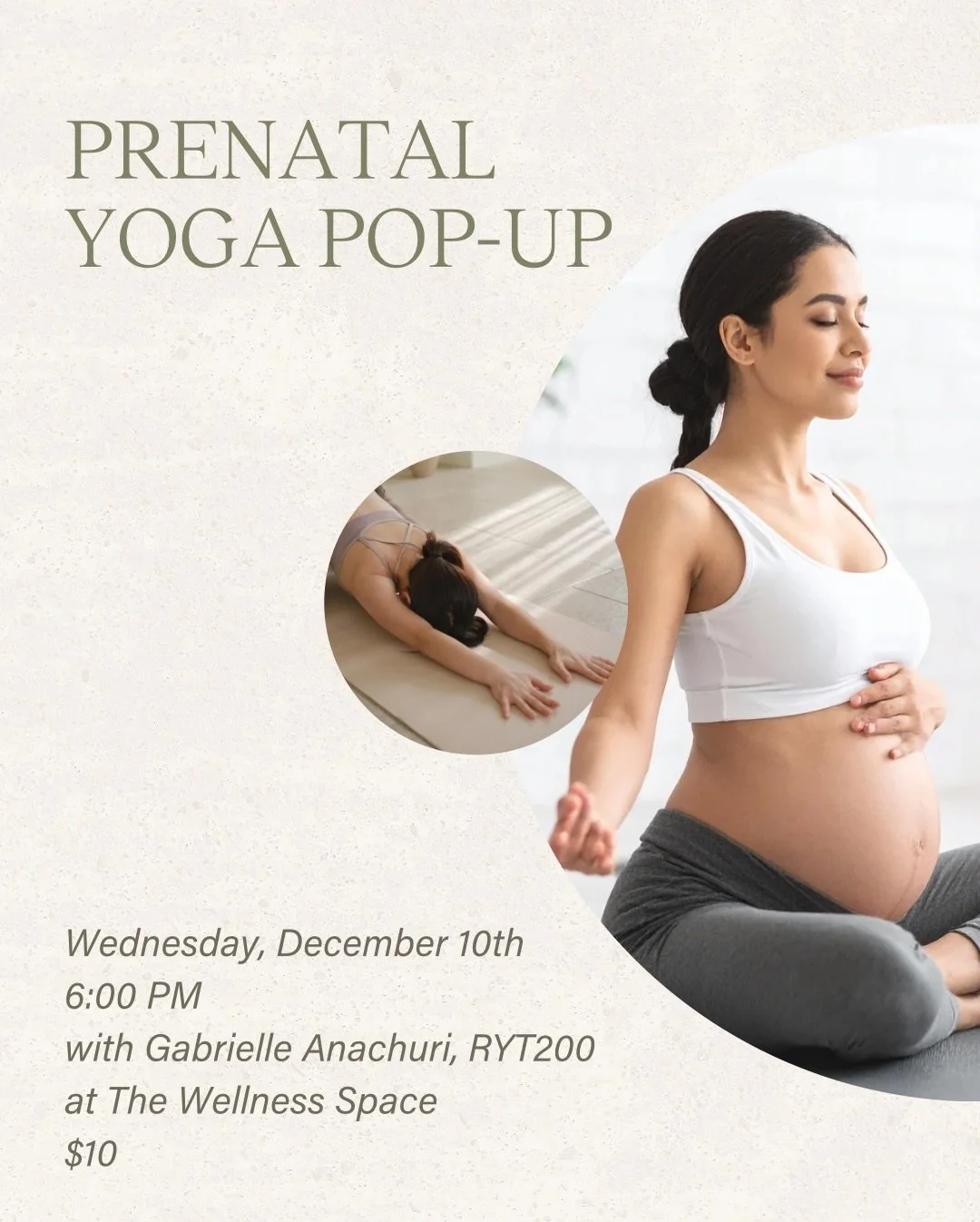 Mamas to be, this one&rsquo;s for you. 💛

Join Gabriela for a special Prenatal Yoga Pop-Up at The Wellness Space:
Wednesday, December 10 &bull; 6:00 pm

📍 The Wellness Space
💸 $10 drop-in
🌱 Minimum of 12 weeks gestation required
🌙 Full prenatal 