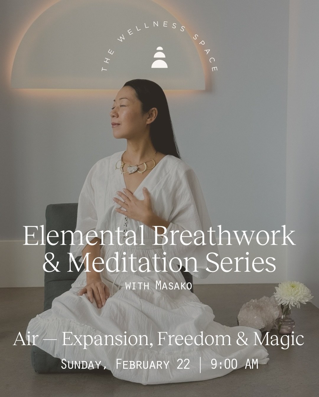 Breathwork + Meditation with @masakozawa_coaching Chapter 4: Air 
Expansion, Freedom &amp; Magic 🌬✨

Breathe into spaciousness.
Open to possibility.

This 90-minute journey weaves expansive breathwork with guided meditation to gently open your heart