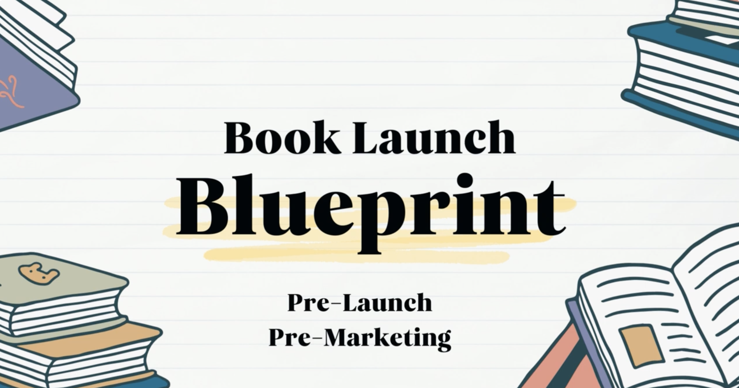 Section 3: Pre-Launch - Pre-Marketing