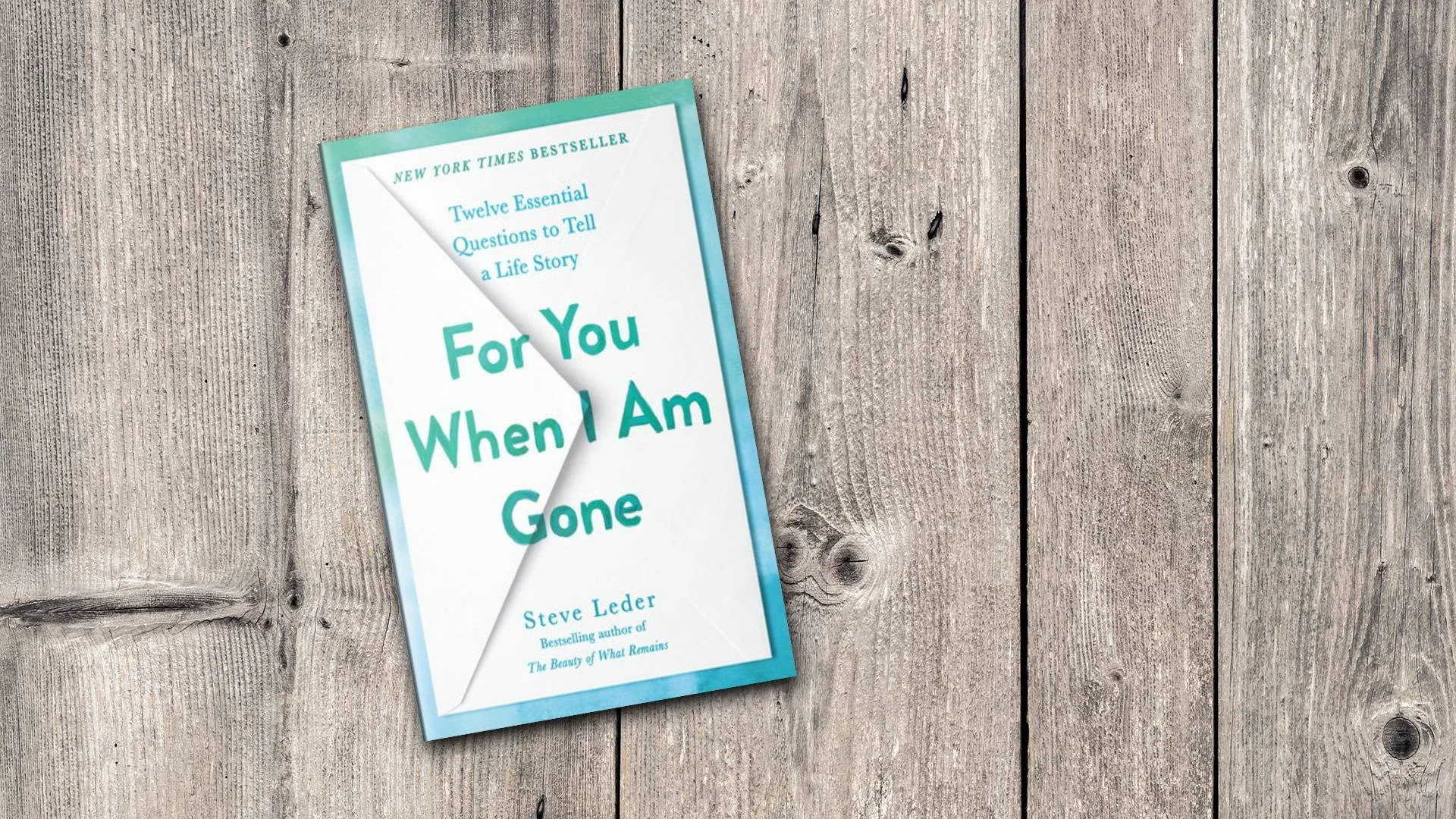  Book of the Month:  For You When I Am Gone by Steve Leder
