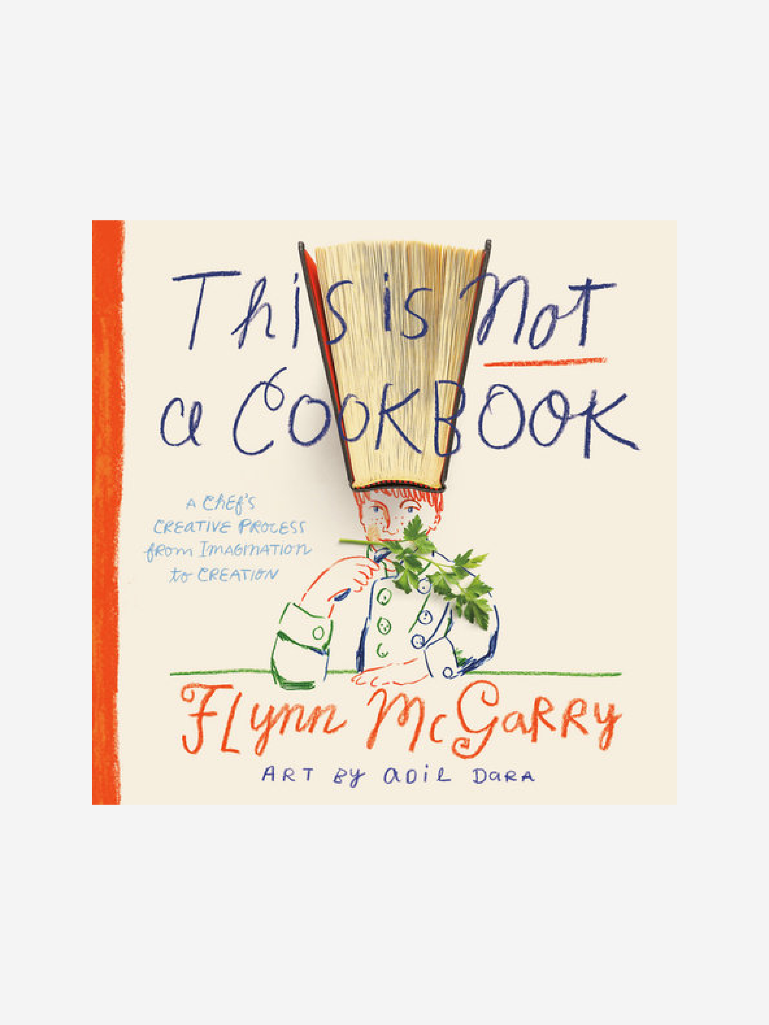 This Is Not a Cookbook