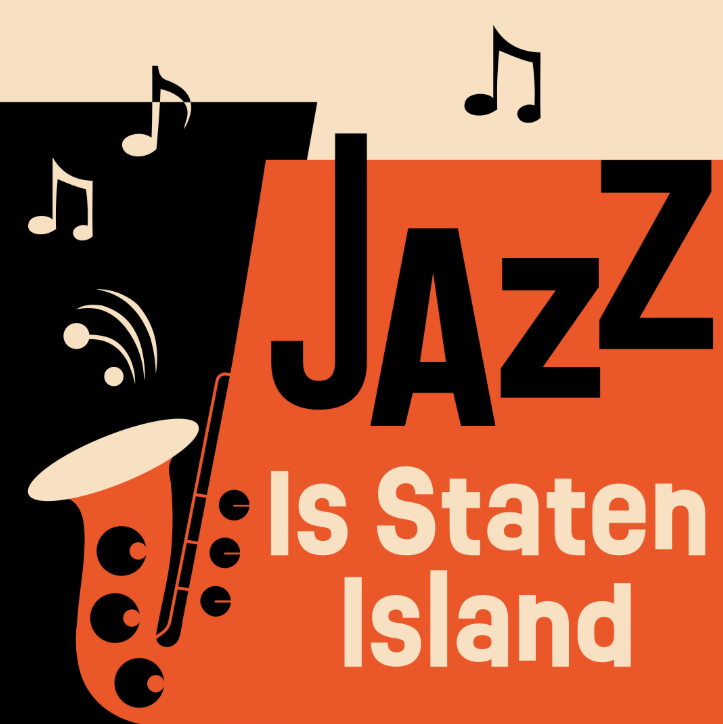 Jazz Is Staten Island: An Evening of Jazz Fusion