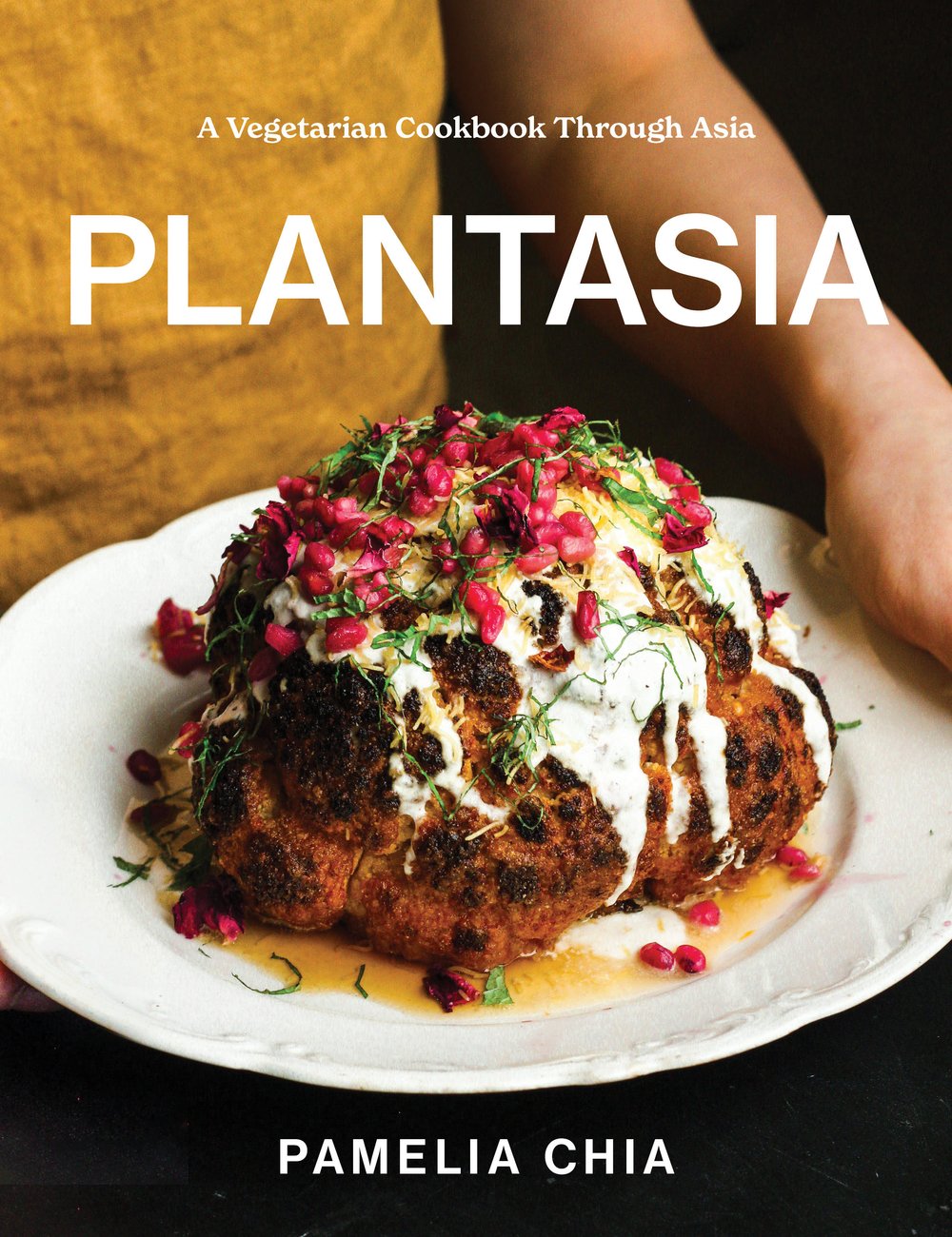 Plantasia: A Vegetarian Cookbook Through Asia [Hardcover] — Pamelia Chia