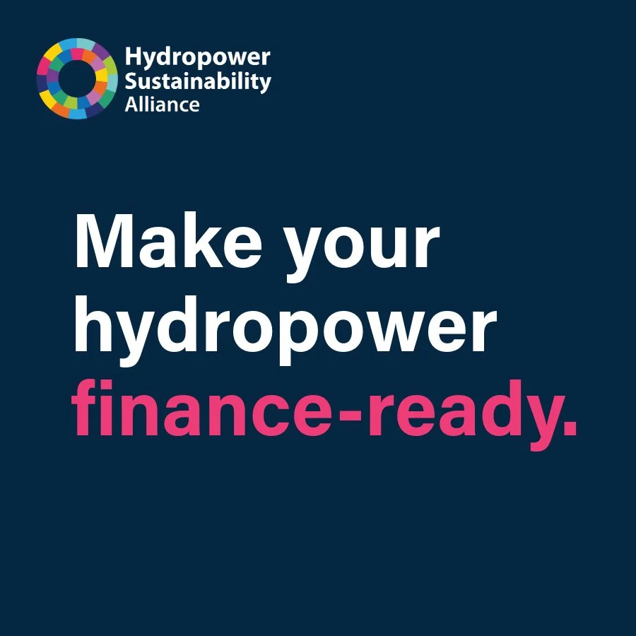 New digital guide sets out how the Hydropower Sustainability Standard unlocks finance