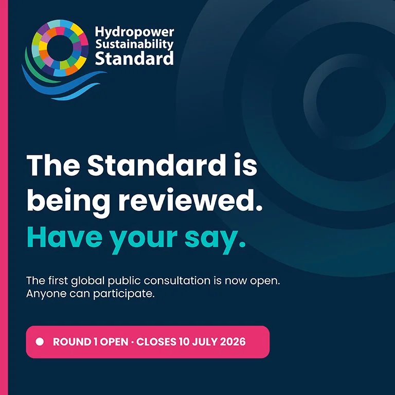 First public consultation opens for Hydropower Sustainability Standard review