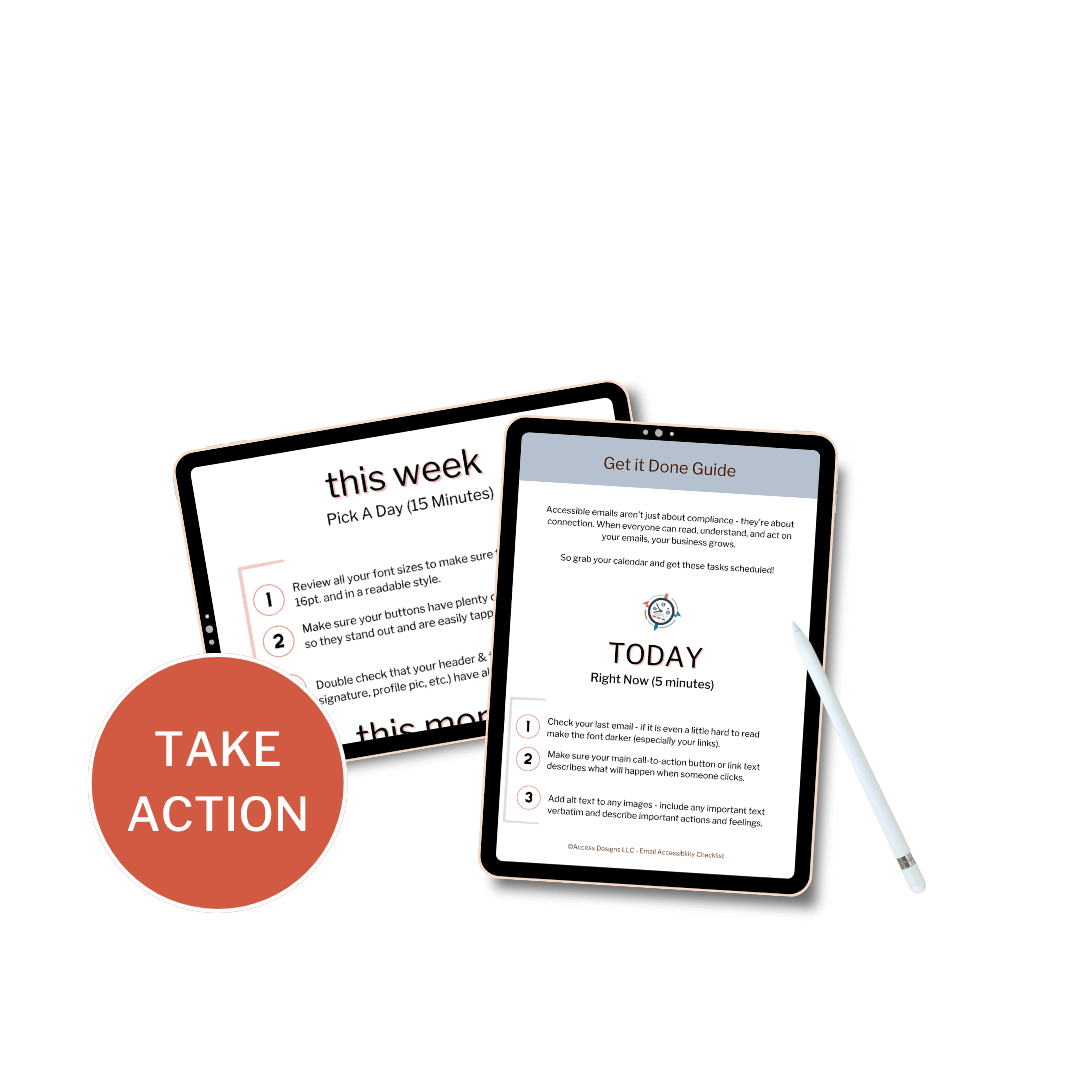 Two pages of the Email Accessibility Action Plan displayed on two tablets and a coral circle with the words "Take Action."