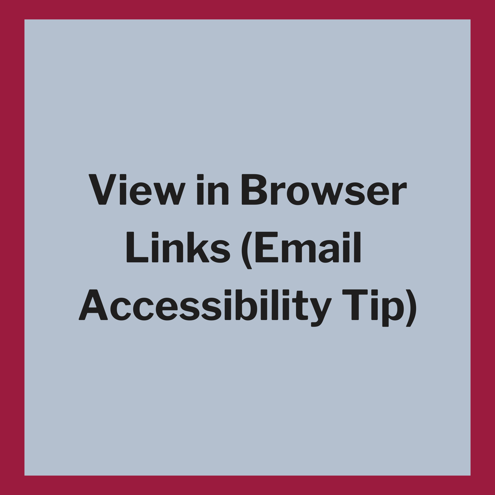 View in Browser Links: A Simple Email Accessibility Fix