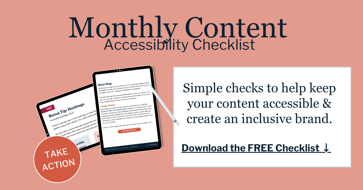 Learn more about the Monthly Content Accessibility Checlist