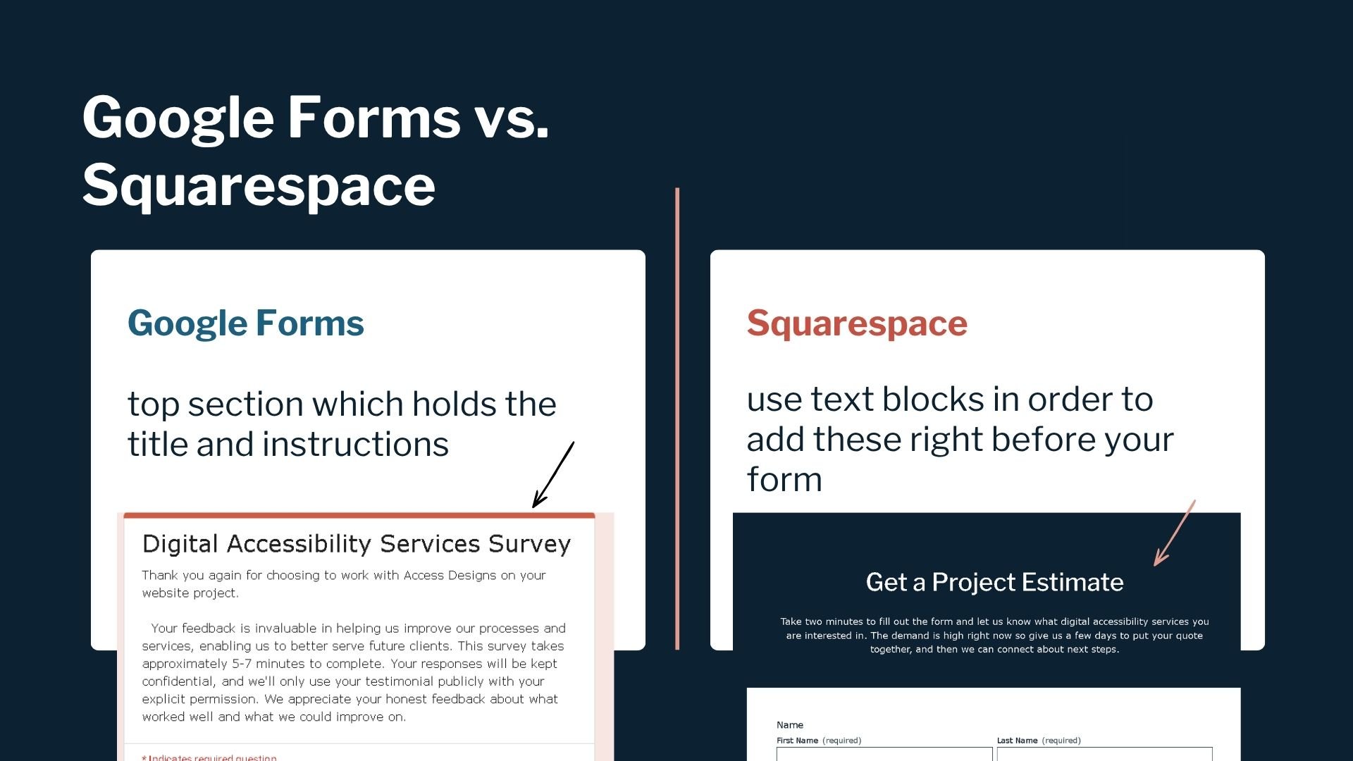 A comparison showing a Google form title and instruction area to a Squarespace website where a text block is used to add a title and instructions.