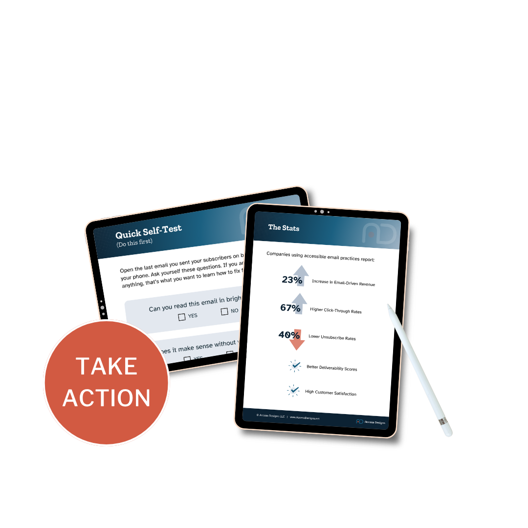 The quick self test and stats pages of the email accessibility guide displayed on two tablets and the words "take action".