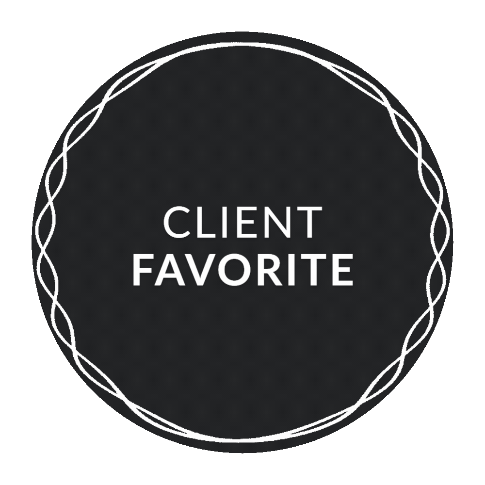 Black circular badge with white text reading 'Client Favorite' surrounded by a decorative intertwined white border.